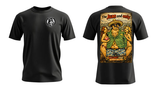 The Juan and Only T-Shirt